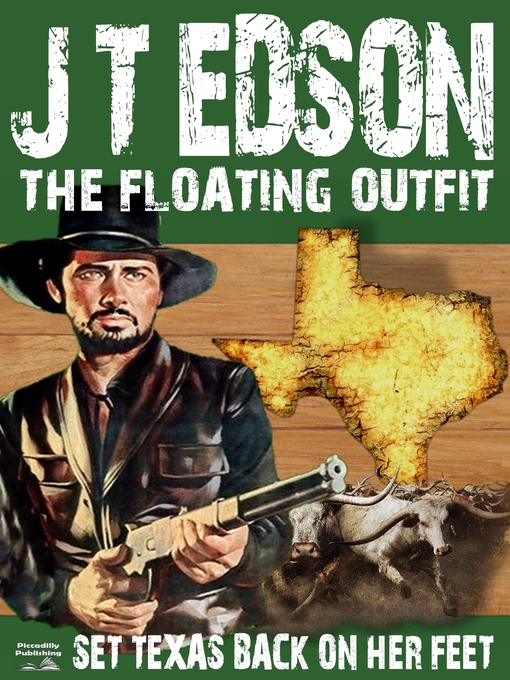 Title details for The Floating Outfit 6 by J.T. Edson - Available